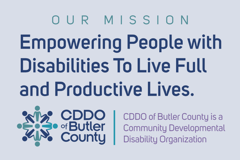 Our Mission: Empowering People with Disabilities To Live Full and Productive Lives.